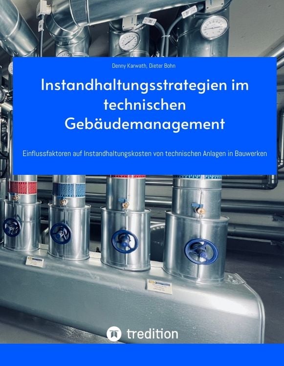 Produktbild: Instandhaltungsstrategien im technischen Geb&auml;udemanagement