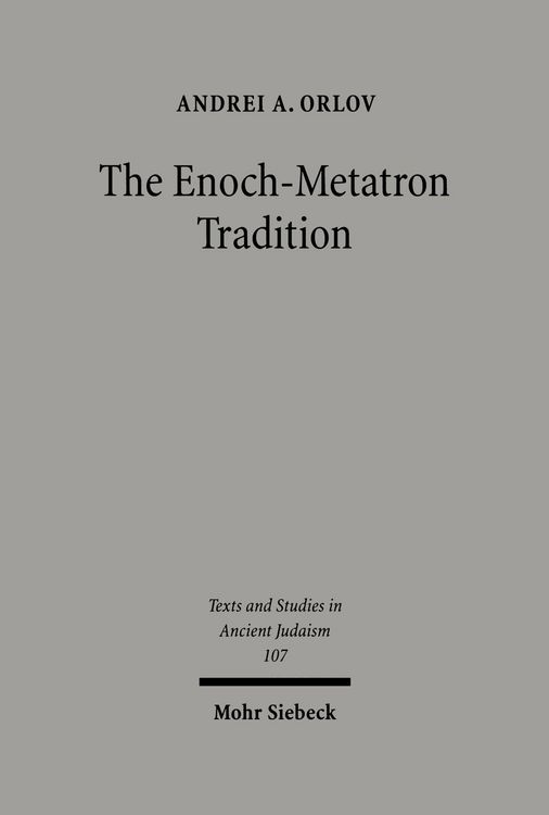Produktbild: The Enoch-Metatron Tradition