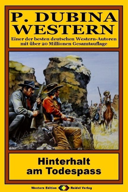 Produktbild: P. Dubina Western, Bd. 24: Hinterhalt am Todes-Pass