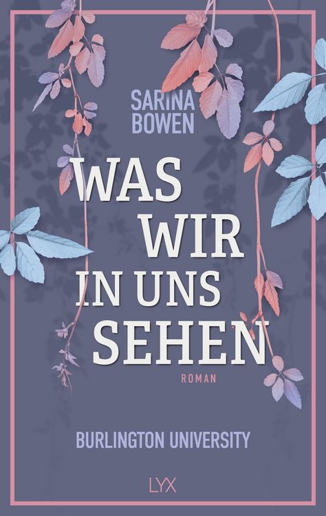 Produktbild: Was wir in uns sehen - Burlington University
