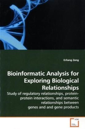 Produktbild: Zeng, E: Bioinformatic Analysis for Exploring Biological Rel