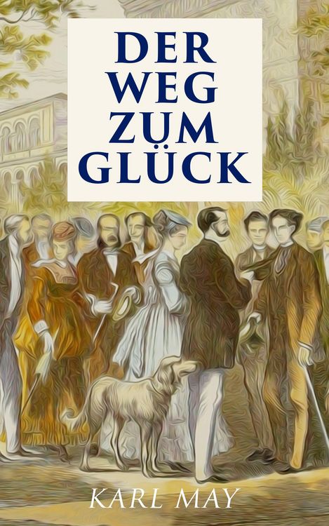 Produktbild: Der Weg zum Gl&uuml;ck