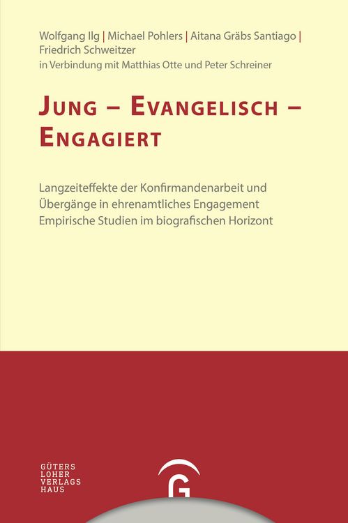 Produktbild: Konfirmandenarbeit erforschen und gestalten / Jung - evangelisch - engagiert