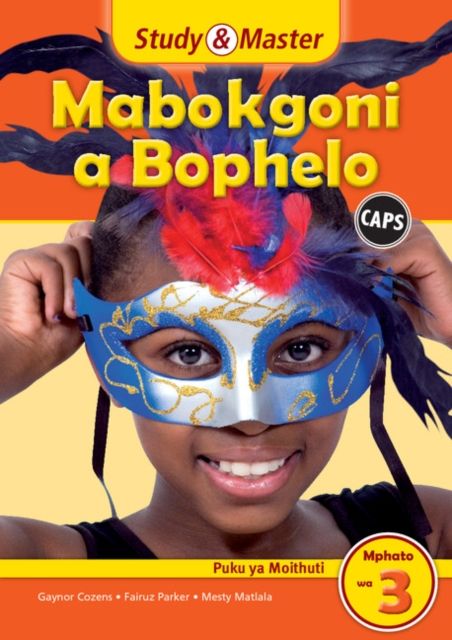 Produktbild: Study & Master Mabokgoni a Bophelo Puku Ya Moithuti Mphato Wa 3