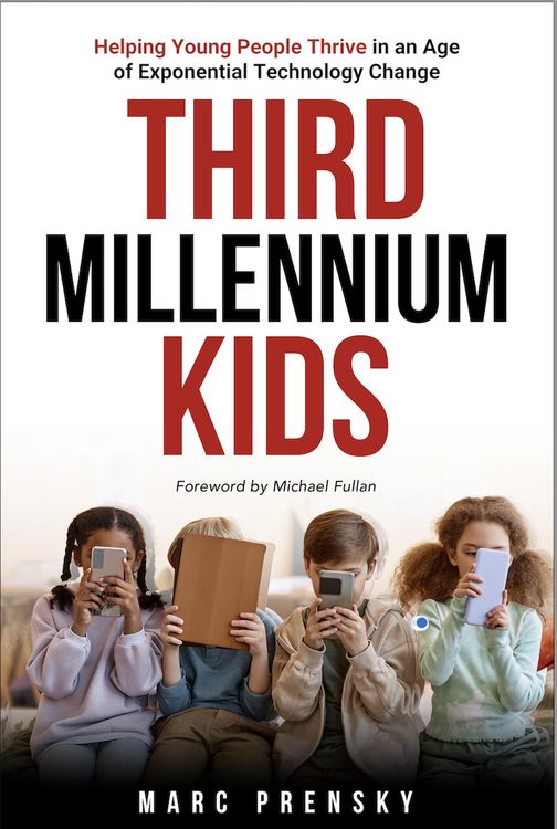 Produktbild: Third Millennium Kids: Helping Young People Thriving in an Age of Exponential Technology Change