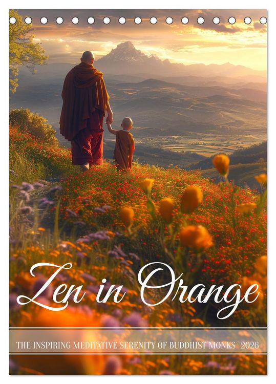 Produktbild: Zen in Orange (Desk Calendar 2026 DIN A5 portrait), CALVENDO 12 Month DeskCalendar