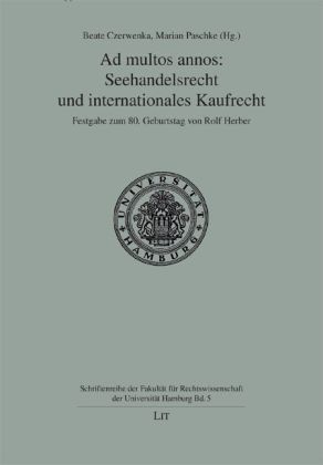 Produktbild: Ad multos annos: Seehandelsrecht und internationales Kaufrecht