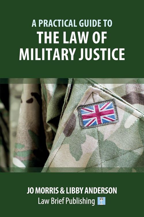 Produktbild: A Practical Guide to the Law of Military Justice