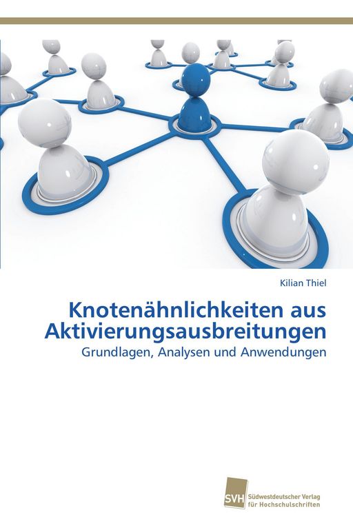 Produktbild: Knoten&auml;hnlichkeiten aus Aktivierungsausbreitungen