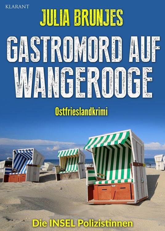 Bild vom Artikel Gastromord auf Wangerooge. Ostfrieslandkrimi vom Autor Julia Brunjes