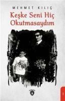 Produktbild: Keske Seni Hic Okutmasaydim