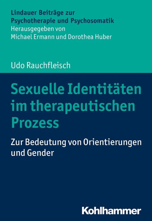Bild vom Artikel Sexuelle Identitäten im therapeutischen Prozess vom Autor Udo Rauchfleisch