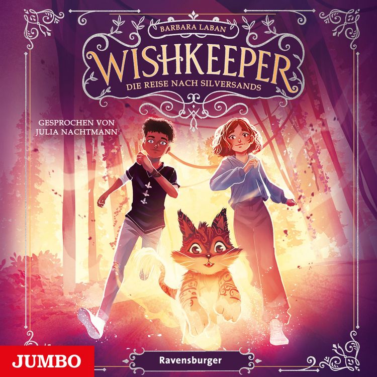 Produktbild: Wishkeeper. Die Reise nach Silversands [Band 2 (ungek&uuml;rzt)]