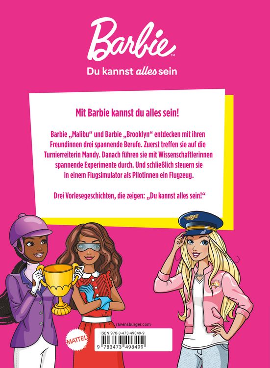 Produktbild: Barbie - Du kannst alles sein! Barbie als Turnierreiterin, Forscherin und Pilotin. Drei Geschichten zum Vorlesen