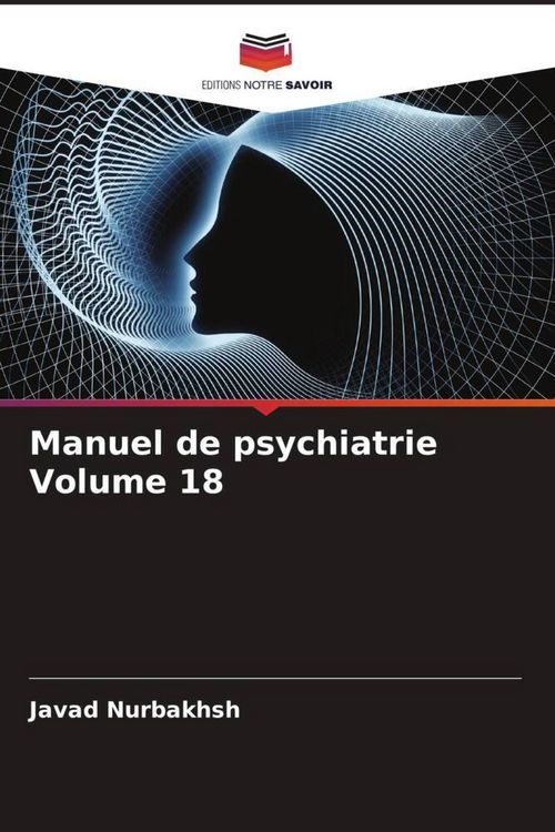 Produktbild: Manuel de psychiatrie Volume 18