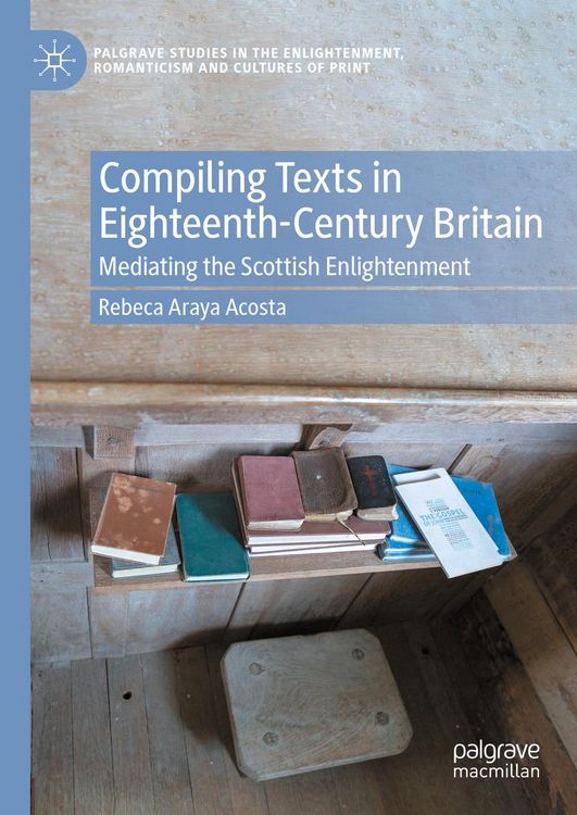 Produktbild: Compiling Texts in Eighteenth-Century Britain