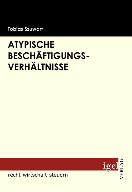 Produktbild: Atypische Besch&auml;ftigungsverh&auml;ltnisse