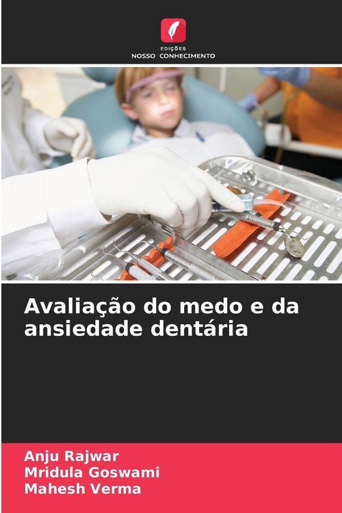 Produktbild: Avalia&ccedil;&atilde;o do medo e da ansiedade dent&aacute;ria