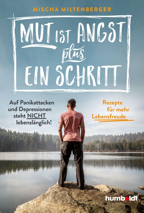 Produktbild: Mut ist Angst plus ein Schritt