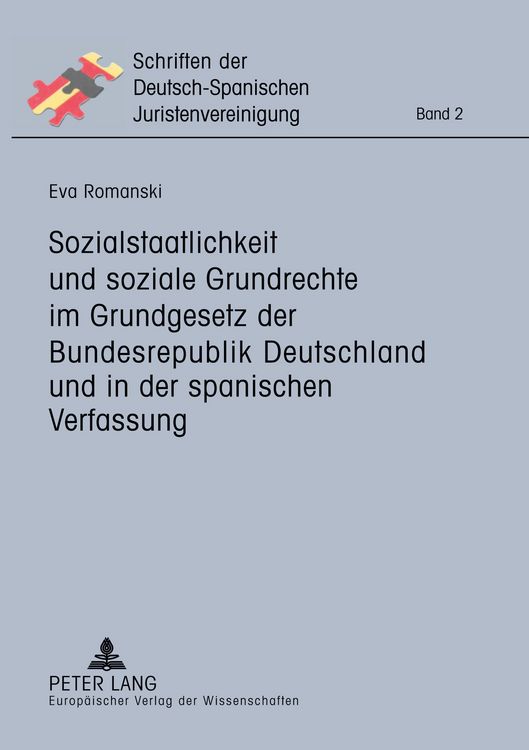 Produktbild: Sozialstaatlichkeit und soziale Grundrechte im Grundgesetz der Bundesrepublik Deutschland und in der spanischen Verfassung