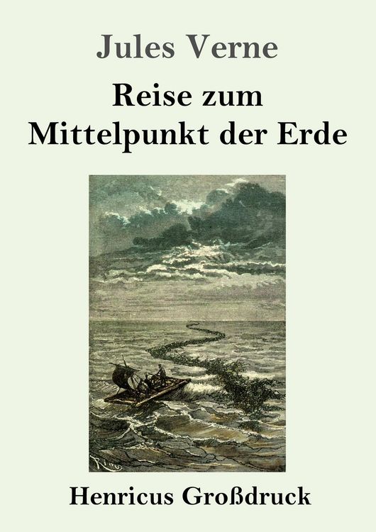Produktbild: Reise zum Mittelpunkt der Erde (Gro&szlig;druck)