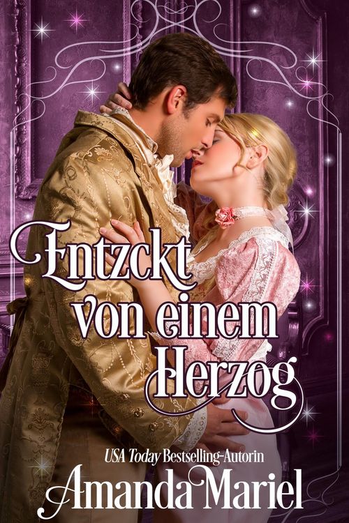 Produktbild: Entz&uuml;ckt von einem Herzog