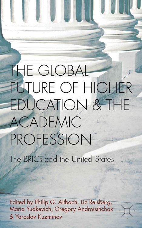 Produktbild: The Global Future of Higher Education and the Academic Profession