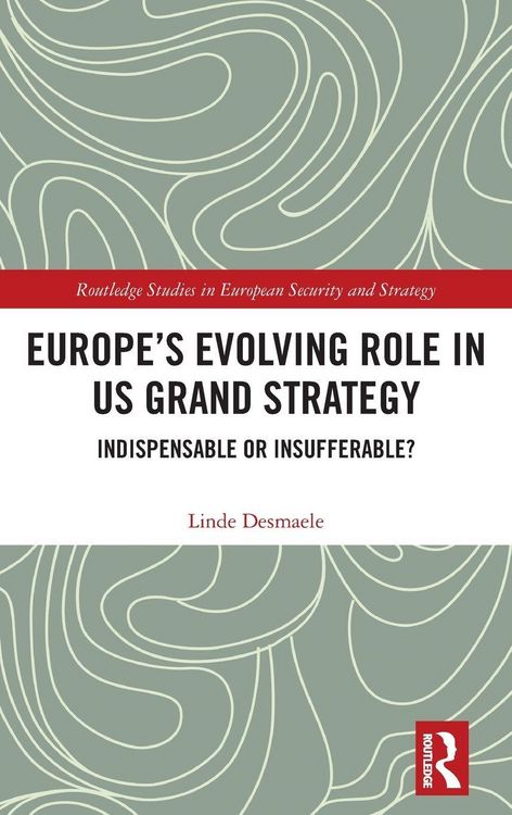 Produktbild: Europe's Evolving Role in US Grand Strategy