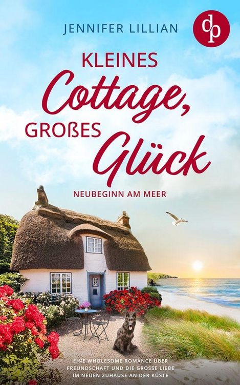 Produktbild: Kleines Cottage, gro&szlig;es Gl&uuml;ck