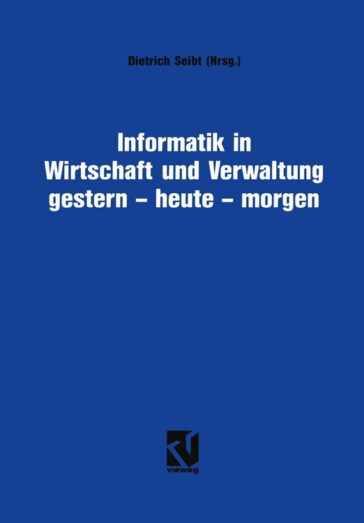 Produktbild: Informatik in Wirtschaft und Verwaltung gestern - heute - morgen