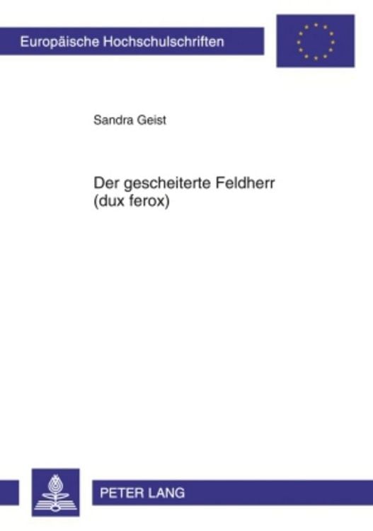 Produktbild: Der gescheiterte Feldherr (dux ferox)