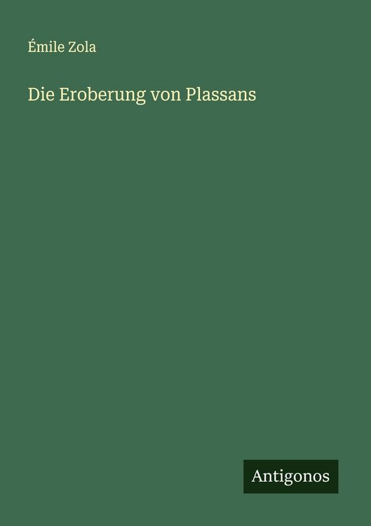 Produktbild: Die Eroberung von Plassans