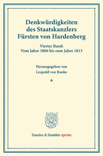 Produktbild: Denkw&uuml;rdigkeiten des Staatskanzlers F&uuml;rsten von Hardenberg.