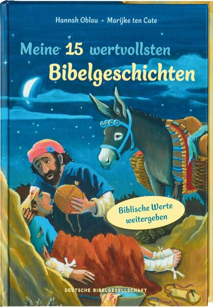 Produktbild: Meine 15 wertvollsten Bibelgeschichten. Liebevoll illustriertes Vorlesebuch ab 5