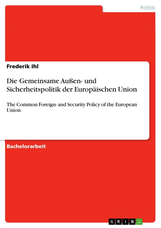 Produktbild: Die Gemeinsame Au&szlig;en- und Sicherheitspolitik der Europ&auml;ischen Union