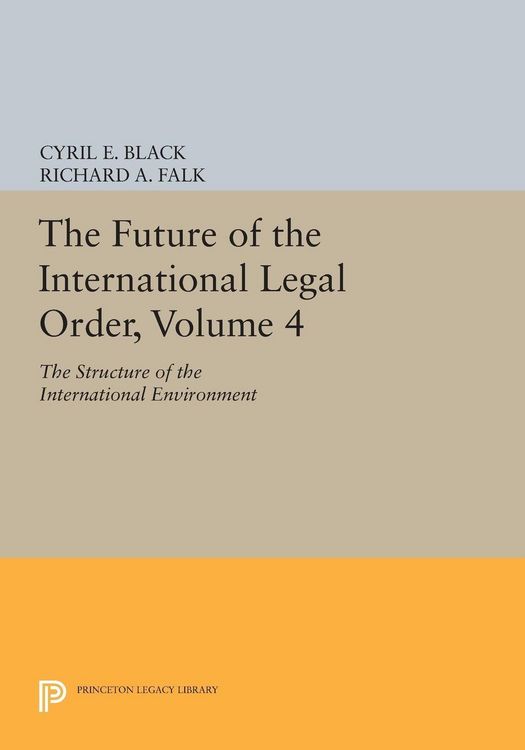 Produktbild: The Future of the International Legal Order, Volume 4