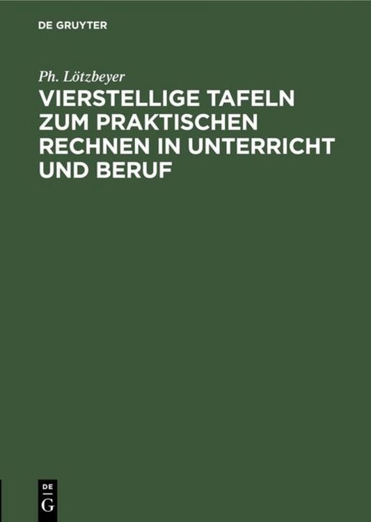 Produktbild: Vierstellige Tafeln zum praktischen Rechnen in Unterricht und Beruf