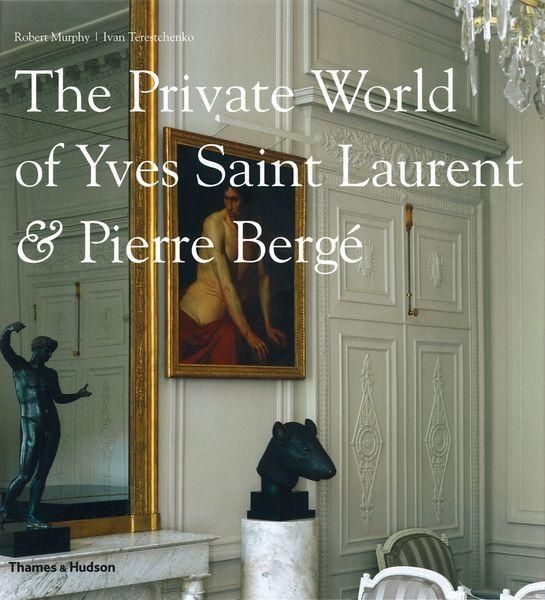 Produktbild: The Private World of Yves Saint Laurent & Pierre Berge