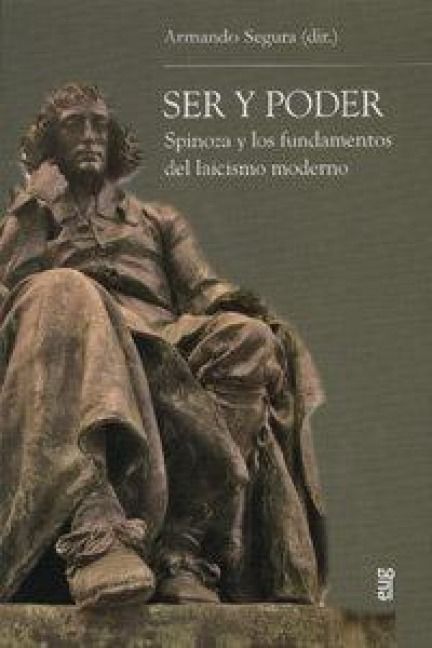 Produktbild: Ser y poder : Spinoza y los fundamentos del laicismo moderno