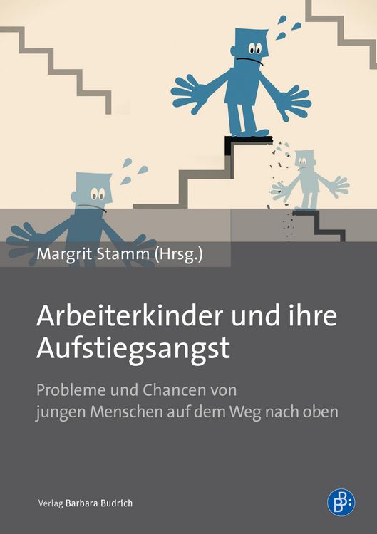 Produktbild: Arbeiterkinder und ihre Aufstiegsangst