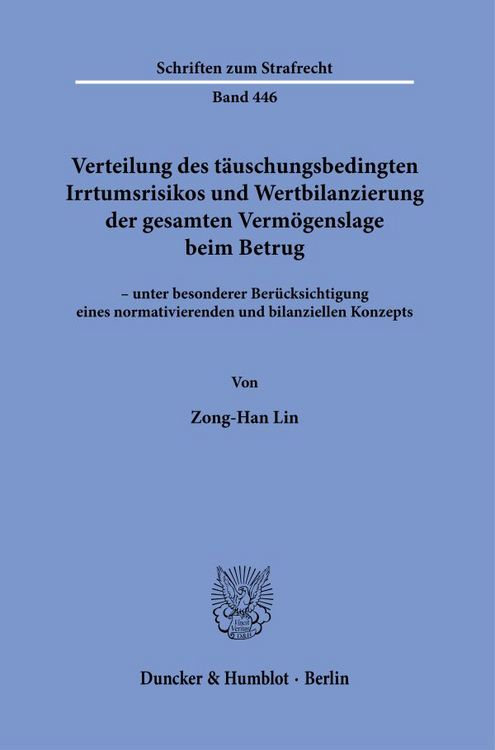 Produktbild: Verteilung des t&auml;uschungsbedingten Irrtumsrisikos und Wertbilanzierung der gesamten Verm&ouml;genslage beim Betrug