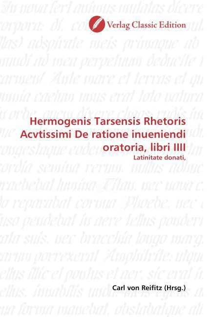 Produktbild: Hermogenis Tarsensis Rhetoris Acvtissimi De ratione inuenien
