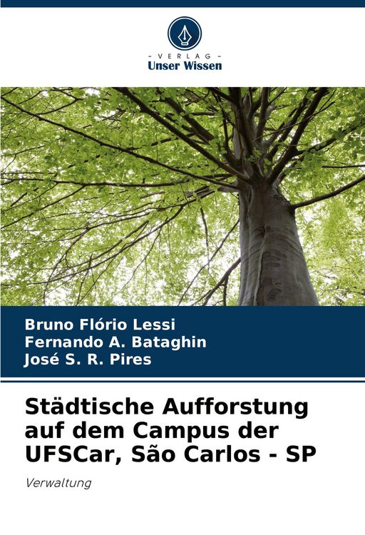 Produktbild: St&auml;dtische Aufforstung auf dem Campus der UFSCar, S&atilde;o Carlos - SP