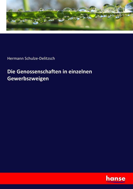 Produktbild: Die Genossenschaften in einzelnen Gewerbszweigen