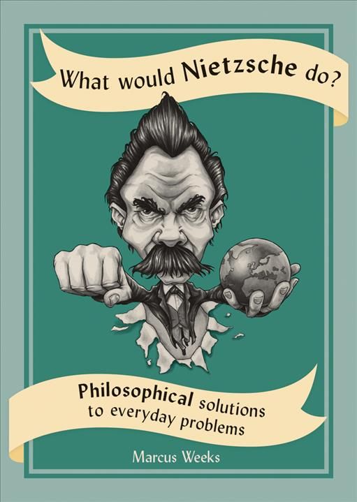Produktbild: What Would Nietzsche Do?