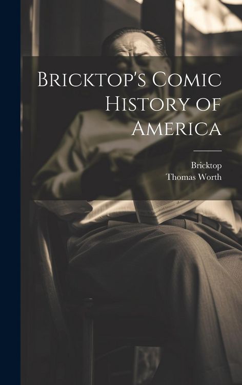 Produktbild: Bricktop's Comic History of America