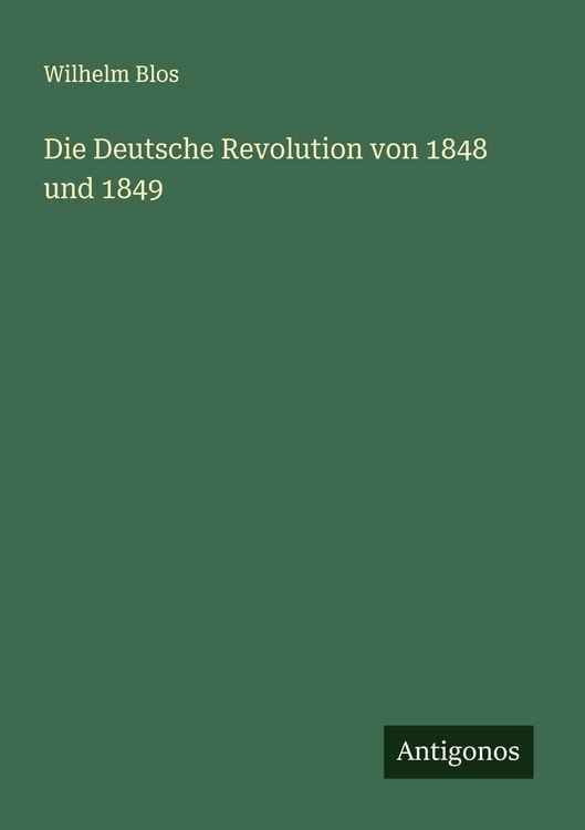 Produktbild: Die Deutsche Revolution von 1848 und 1849