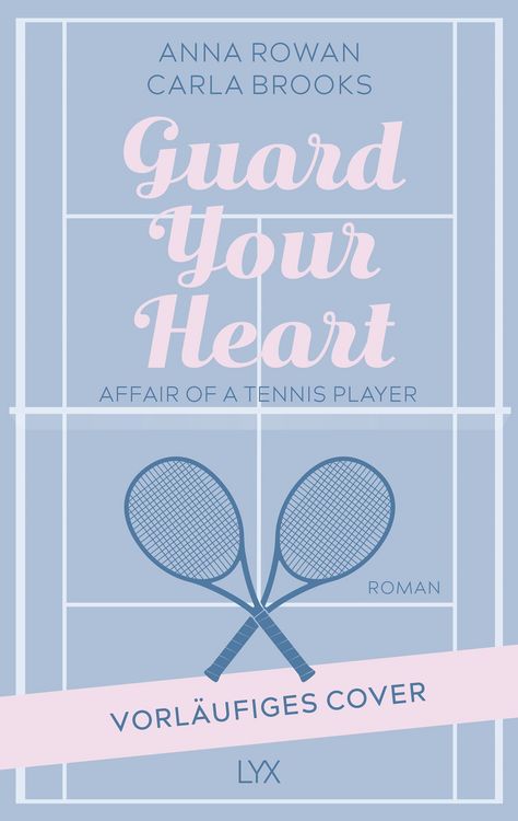 Produktbild: Guard your Heart - Affair of a Tennis Player