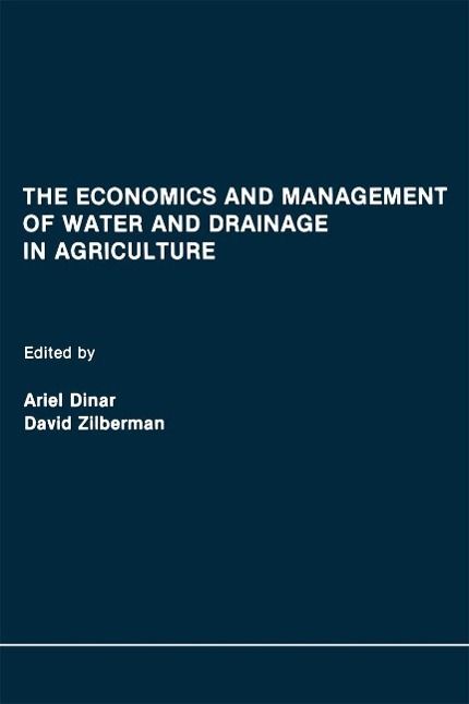 Produktbild: The Economics and Management of Water and Drainage in Agriculture