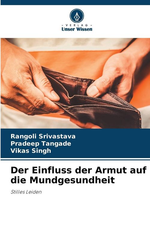 Produktbild: Der Einfluss der Armut auf die Mundgesundheit